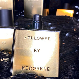 House of Kerosene: Followed