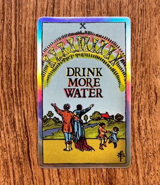 X of Cups (Drink More Water)
